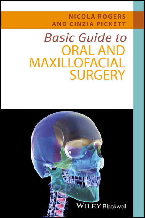 Cover image for book Basic Guide to Oral and Maxillofacial Surgery