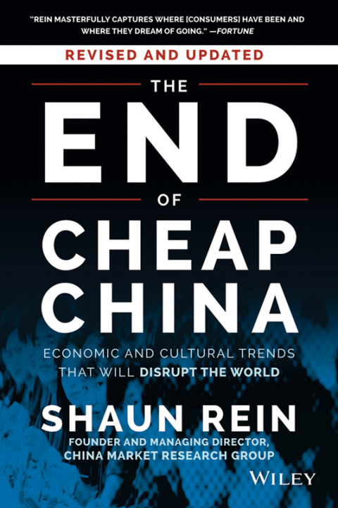 Cover image for book The End of Cheap China, Revised and Updated