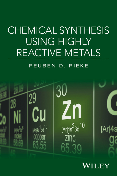 Cover image for book Chemical Synthesis Using Highly Reactive Metals