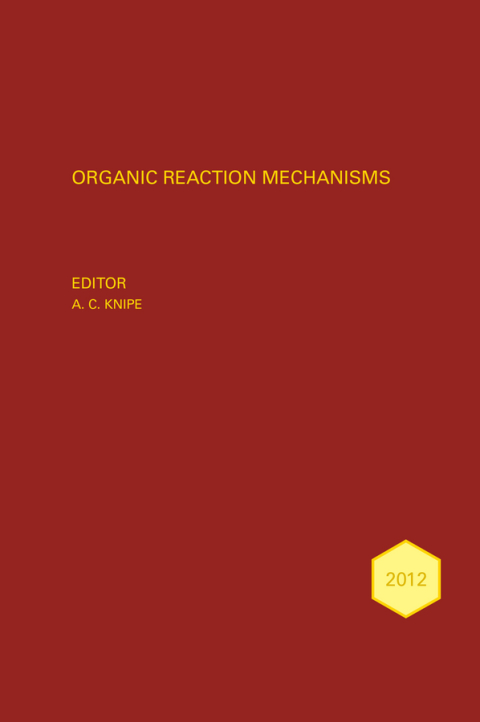 Cover image for book Organic Reaction Mechanisms 2012