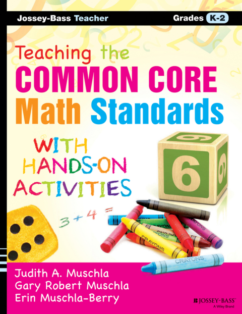Cover image for book Teaching the Common Core Math Standards with Hands-On Activities, Grades K-2