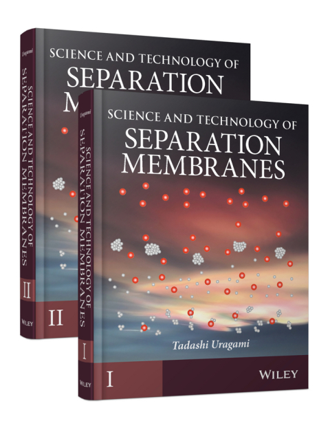 Cover image for book Science and Technology of Separation Membranes
