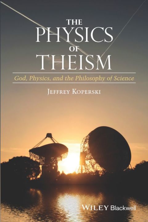 Cover image for book The Physics of Theism