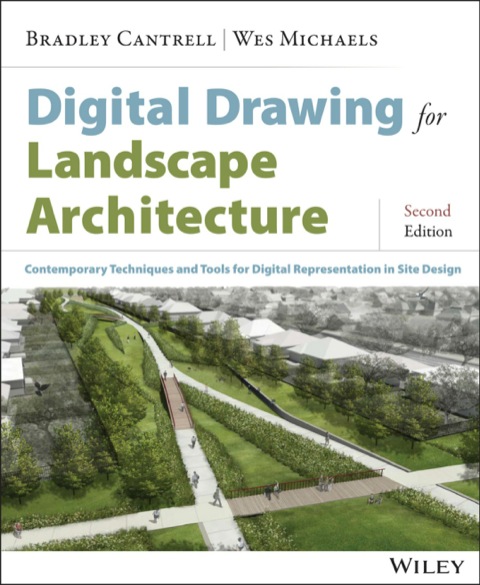Cover image for book Digital Drawing for Landscape Architecture: Contemporary Techniques and Tools for Digital Representation in Site Design
