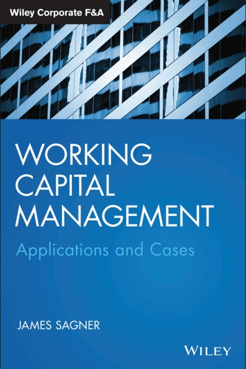 Cover image for book Working Capital Management: Applications and Case Studies