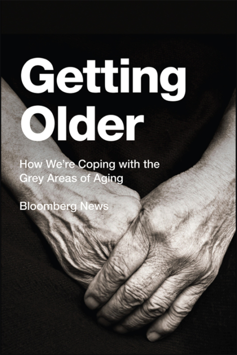 Cover image for book Getting Older: How We're Coping with the Grey Areas of Aging