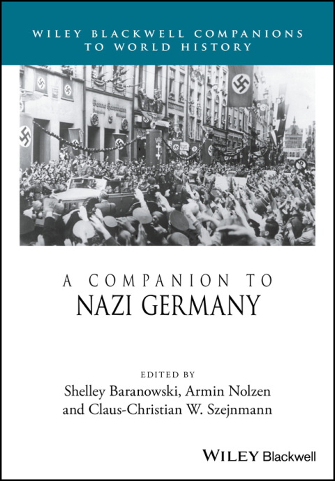 A Companion to Nazi Germany 