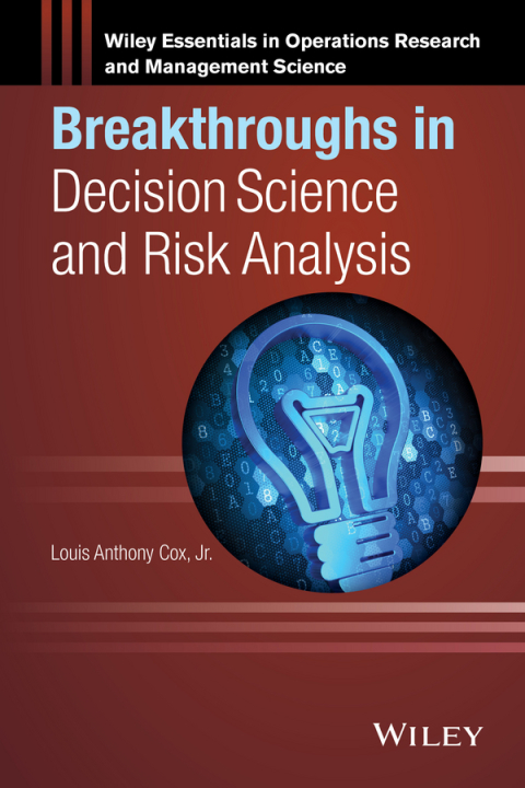 Cover image for book Breakthroughs in Decision Science and Risk Analysis
