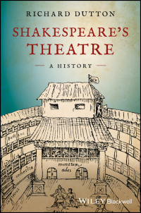 Titelbild: Shakespeare's Theatre: A History 1st edition 9781119101376