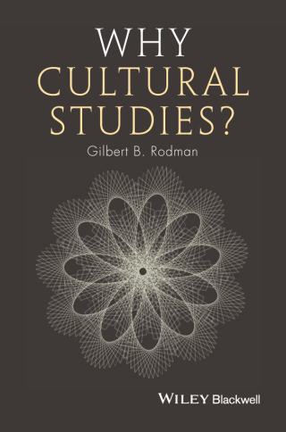Why Cultural Studies?