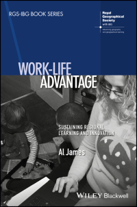 Cover image: Work-Life Advantage: Sustaining Regional Learning and Innovation 1st edition 9781118944837