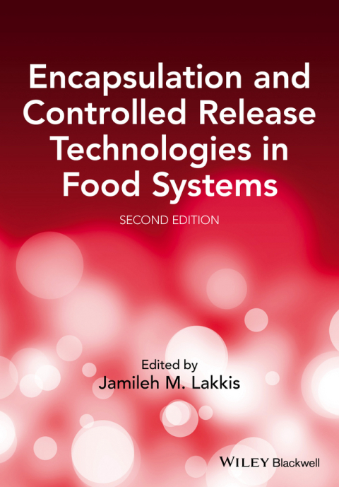 Cover image for book Encapsulation and Controlled Release Technologies in Food Systems