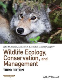 Wildlife Ecology, Conservation and Management 3rd edition