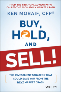 Cover image: Buy, Hold, and Sell!: The Investment Strategy That Could Save You From the Next Market Crash 1st edition 9781118951491