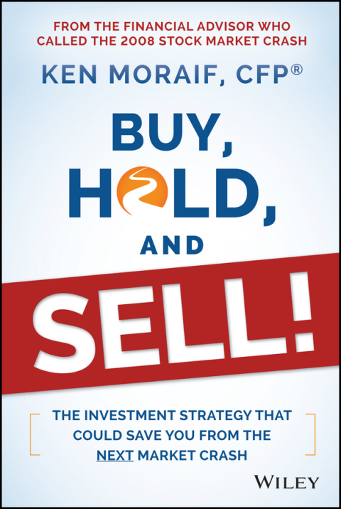 Cover image for book Buy, Hold, and Sell!: The Investment Strategy That Could Save You From the Next Market Crash