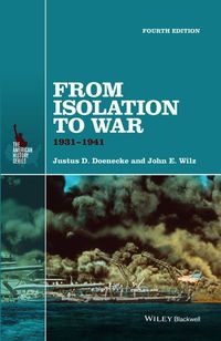 FROM ISOLATION TO WAR