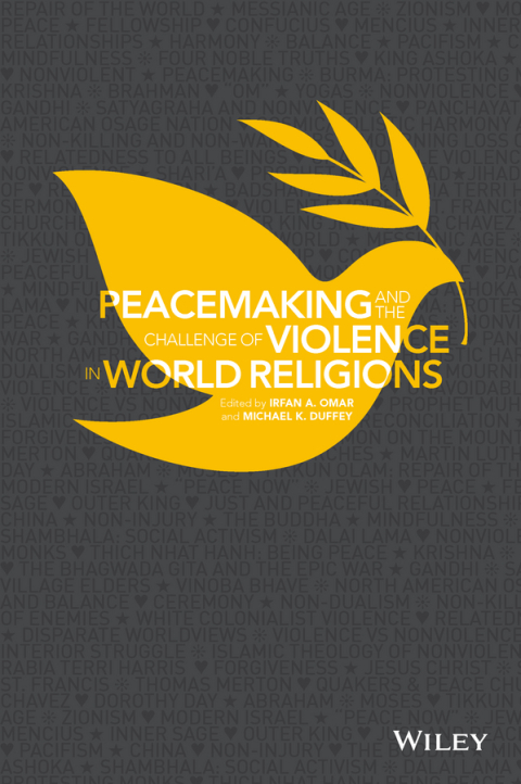 Cover image for book Peacemaking and the Challenge of Violence in World Religions