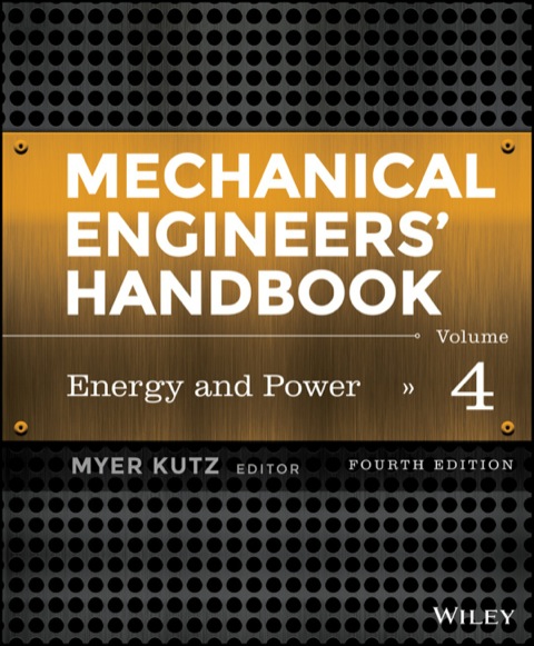 Cover image for book Mechanical Engineers' Handbook, Volume 4, Energy and Power