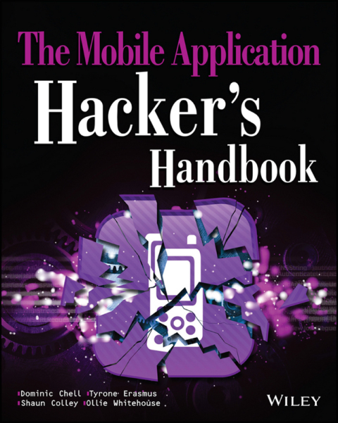 Cover image for book The Mobile Application Hacker's Handbook
