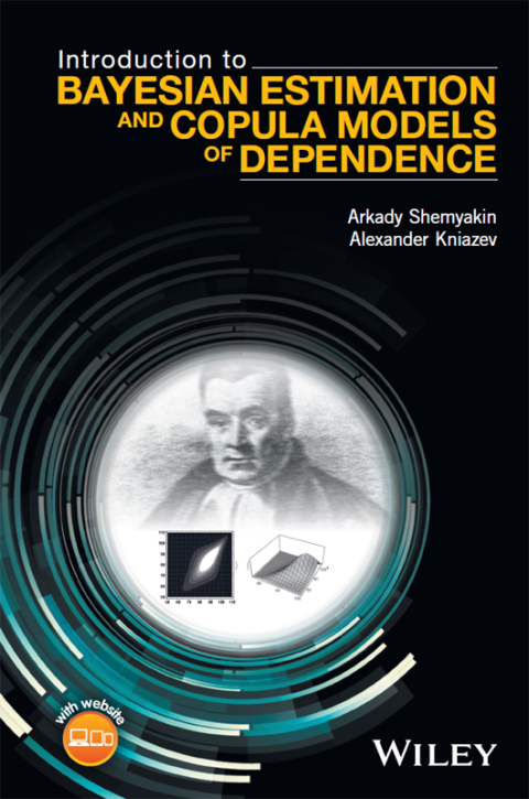 Cover image for book Introduction to Bayesian Estimation and Copula Models of Dependence