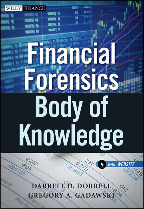 Cover image for book Financial Forensics Body of Knowledge, + Website