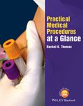 Practical Medical Procedures at a Glance - Rachel Thomas