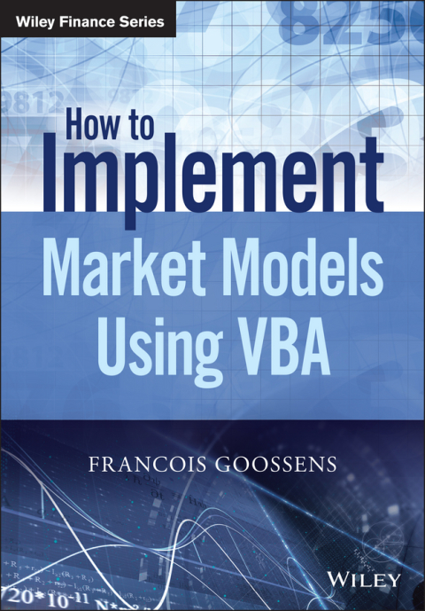 Cover image for book How to Implement Market Models Using VBA