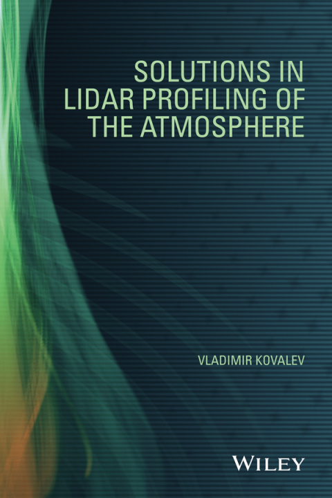 Cover image for book Solutions in LIDAR Profiling of the Atmosphere