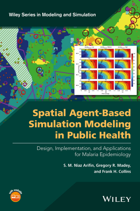 Spatial Agent-Based Simulation Modeling in Public Health: Design, Implementation, and Applications for Malaria Epidemiology 