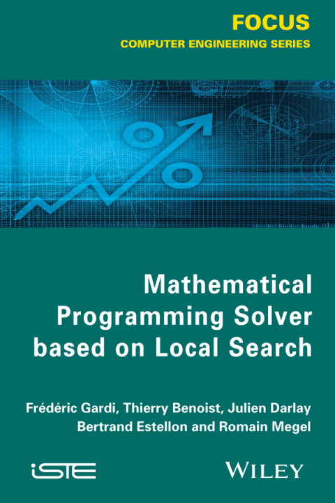 Cover image for book Mathematical Programming Solver Based on Local Search