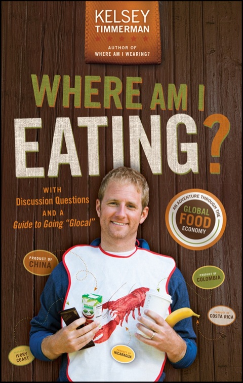 Cover image for book Where Am I Eating? An Adventure Through the Global Food Economy