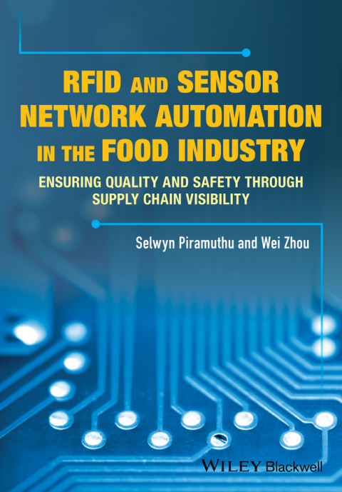 Cover image for book RFID and Sensor Network Automation in the Food Industry
