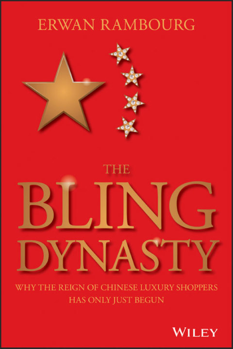 Cover image for book The Bling Dynasty: Why the Reign of Chinese Luxury Shoppers Has Only Just Begun