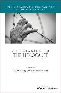 صورة الغلاف: A Companion to the Holocaust 1st edition 9781118970522