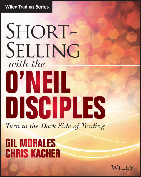 Cover image for book Short-Selling with the O'Neil Disciples