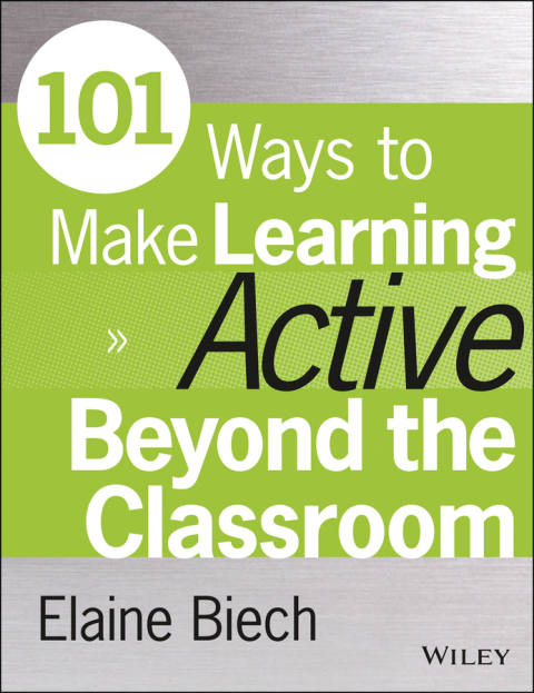 Cover image for book 101 Ways to Make Learning Active Beyond the Classroom