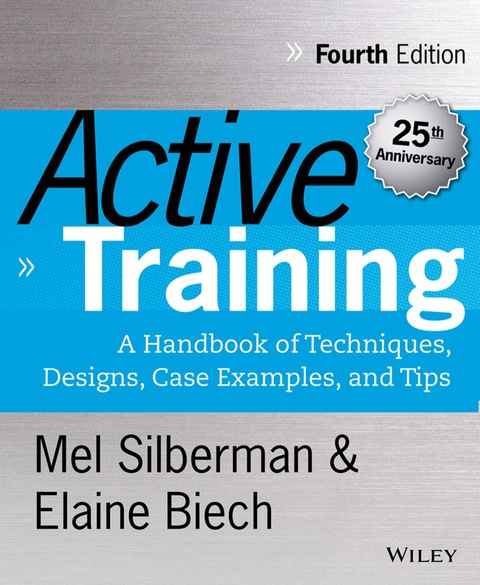 Cover image for book Active Training: A Handbook of Techniques, Designs, Case Examples and Tips