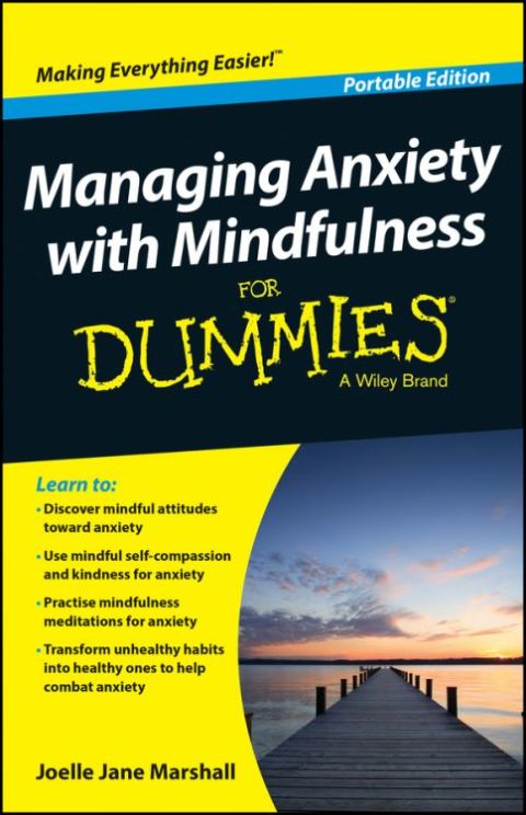 Cover image for book Managing Anxiety with Mindfulness For Dummies