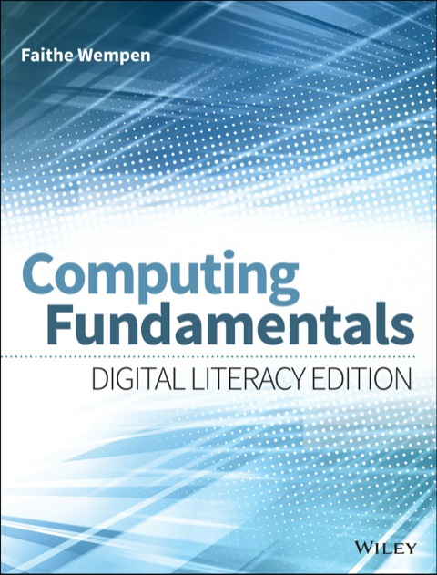 Cover image for book Computing Fundamentals: Digital Literacy Edition