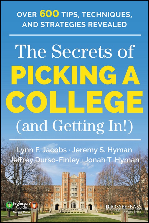 Cover image for book The Secrets of Picking a College (and Getting In!)