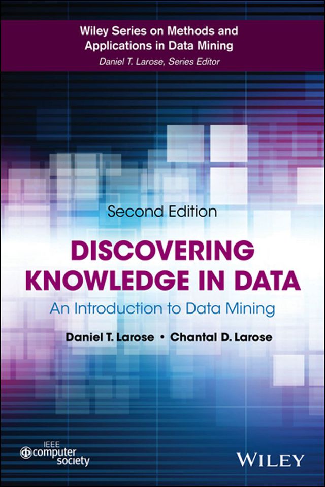Discovering Knowledge in Data an Introduction to Data Mining