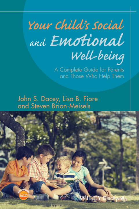 Cover image for book Your Child's Social and Emotional Well-Being: A Complete Guide for Parents and Those Who Help Them