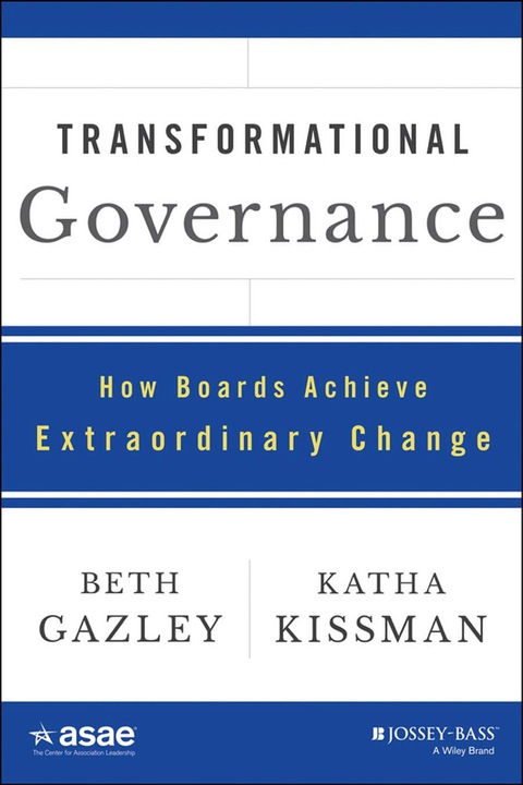 Cover image for book Transformational Governance: How Boards Achieve Extraordinary Change