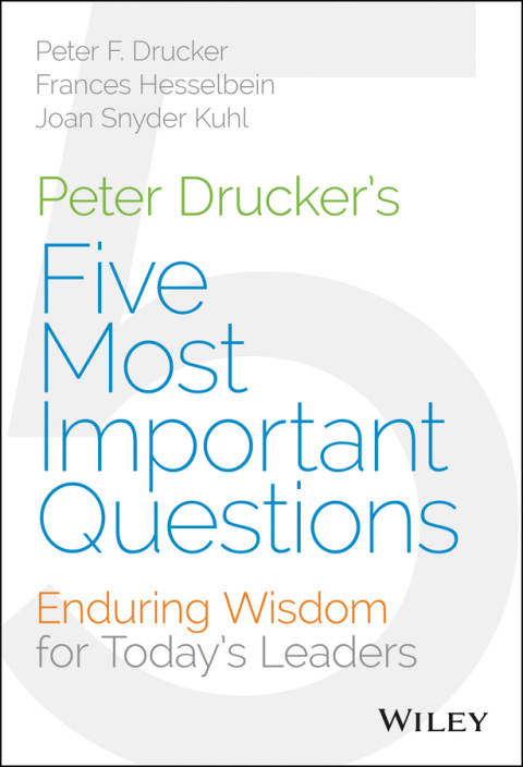Cover image for book Peter Drucker's Five Most Important Questions