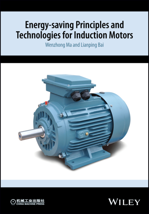Cover image for book Energy-saving Principles and Technologies for Induction Motors