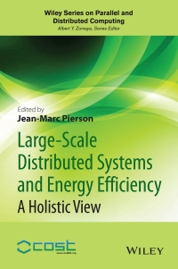 Cover image: Large-scale Distributed Systems and Energy Efficiency 1st edition 9781118864630