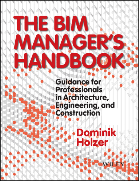 Cover image for book The BIM Manager's Handbook