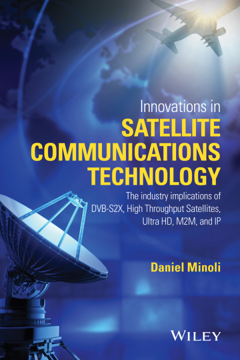 Cover image for book Innovations in Satellite Communications and Satellite Technology
