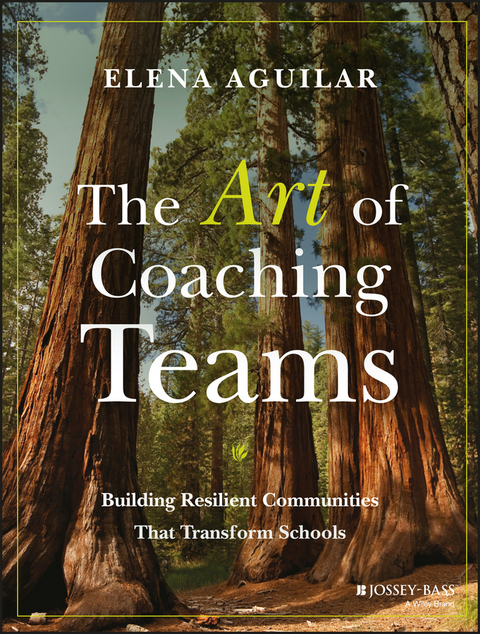 Cover image for book The Art of Coaching Teams: Building Resilient Communities that Transform Schools