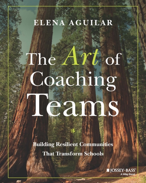 Cover image for book The Art of Coaching Teams: Building Resilient Communities that Transform Schools